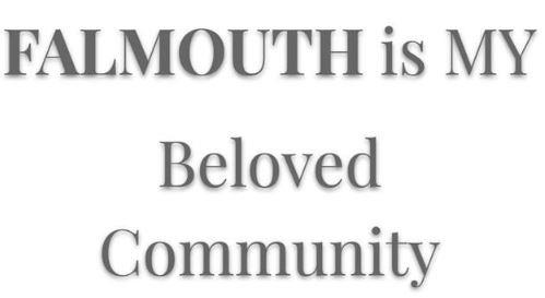Falmouth is MY Beloved Community